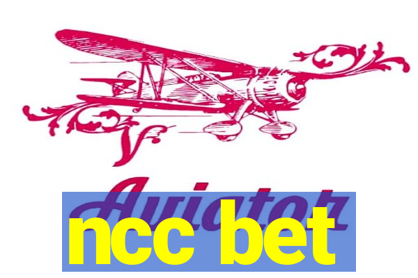 ncc bet